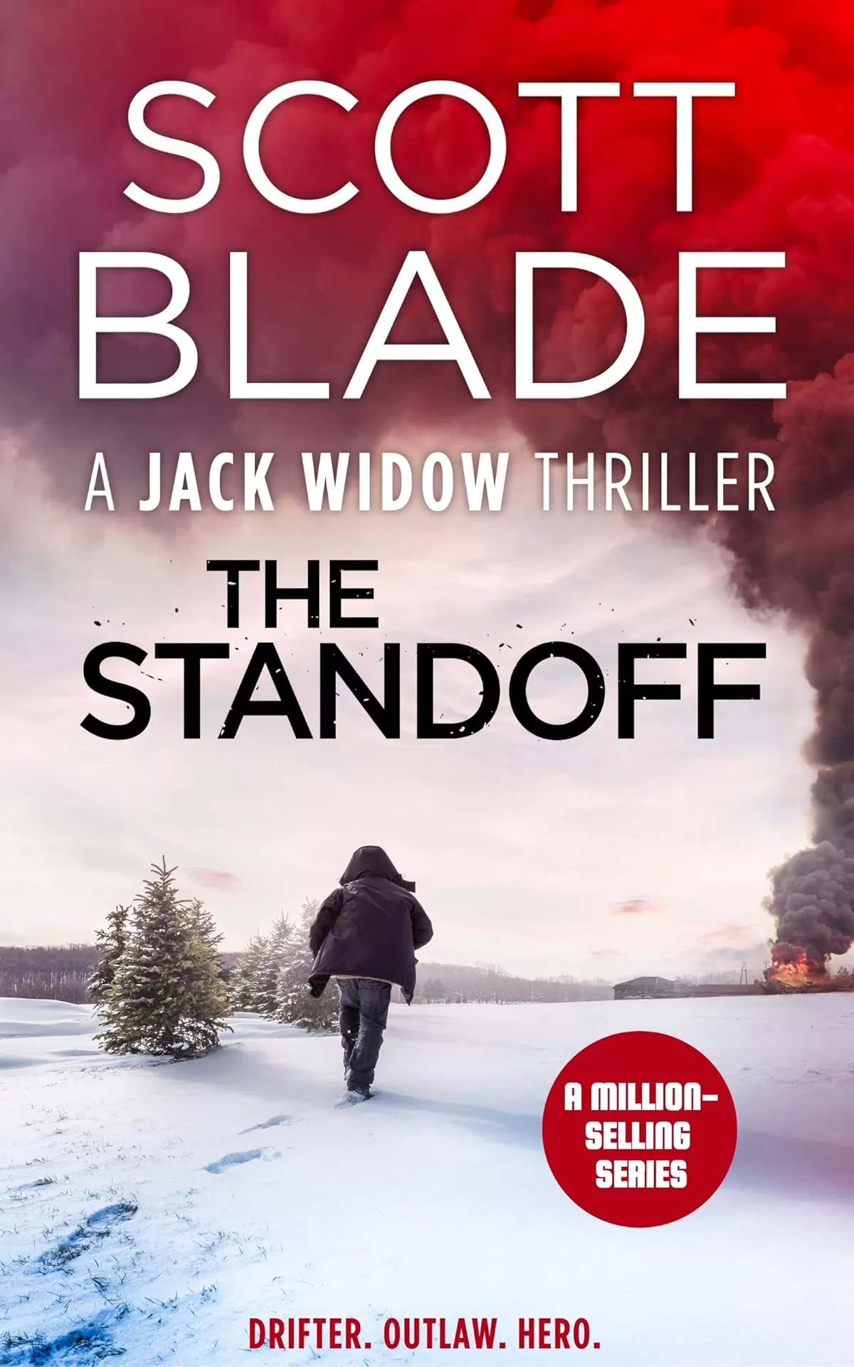 The Standoff (Jack Widow #12) by Scott Blade
