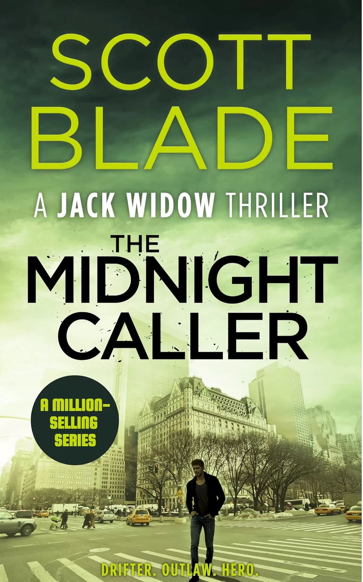 The Midnight Caller (Jack Widow #7) by Scott Blade