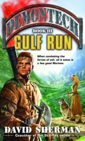 Gulf Run (Demontech #3) by David Sherman