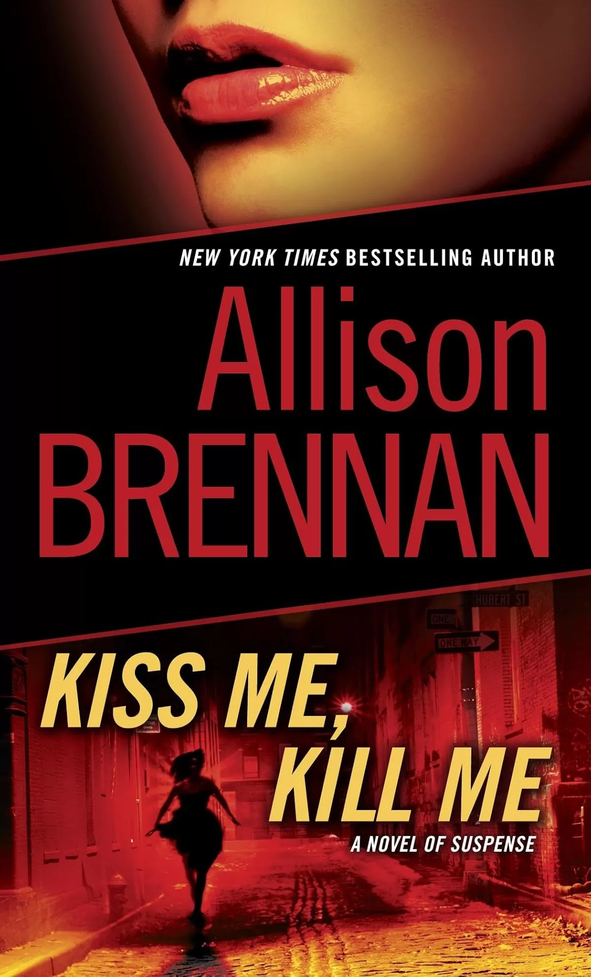 Kiss Me, Kill Me (Lucy Kincaid Novels #2) by Allison Brennan