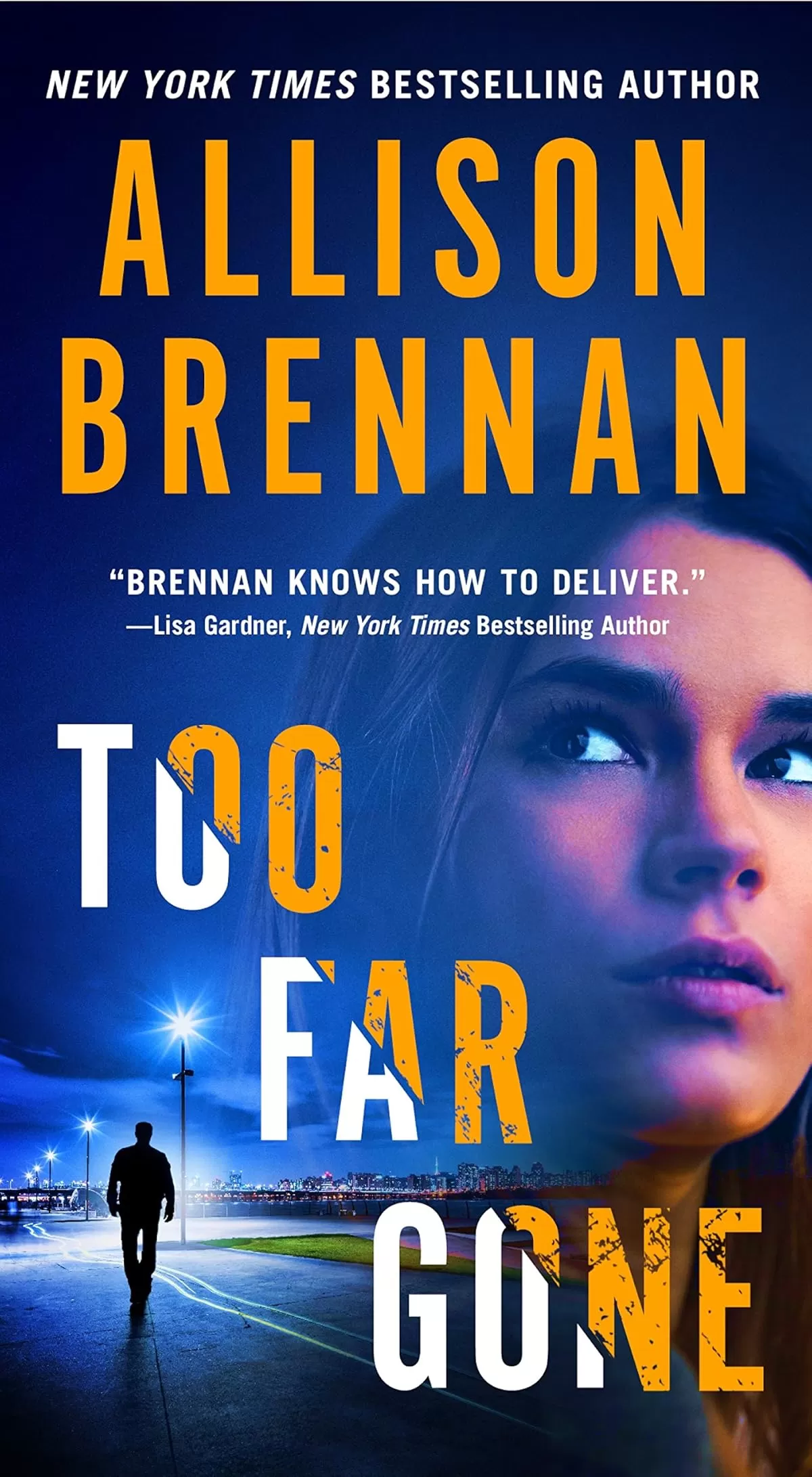 Too Far Gone (Lucy Kincaid Novels #14) by Allison Brennan