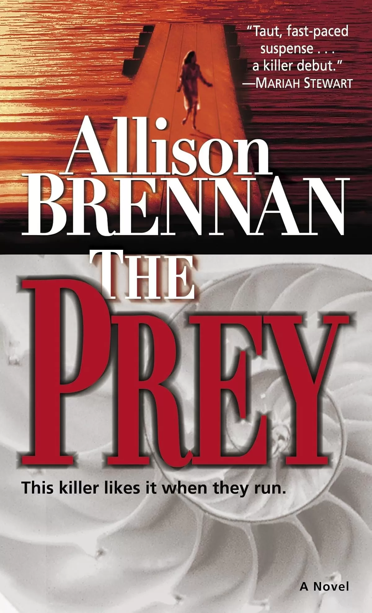 The Prey (Predator Trilogy #1) by Allison Brennan