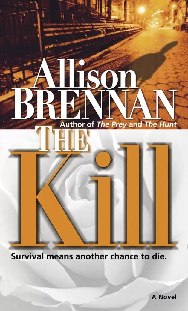 The Kill (Predator Trilogy #3) by Allison Brennan