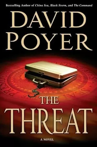 The Threat: A Dan Lenson Novel (Dan Lenson Novels #9) by David Poyer