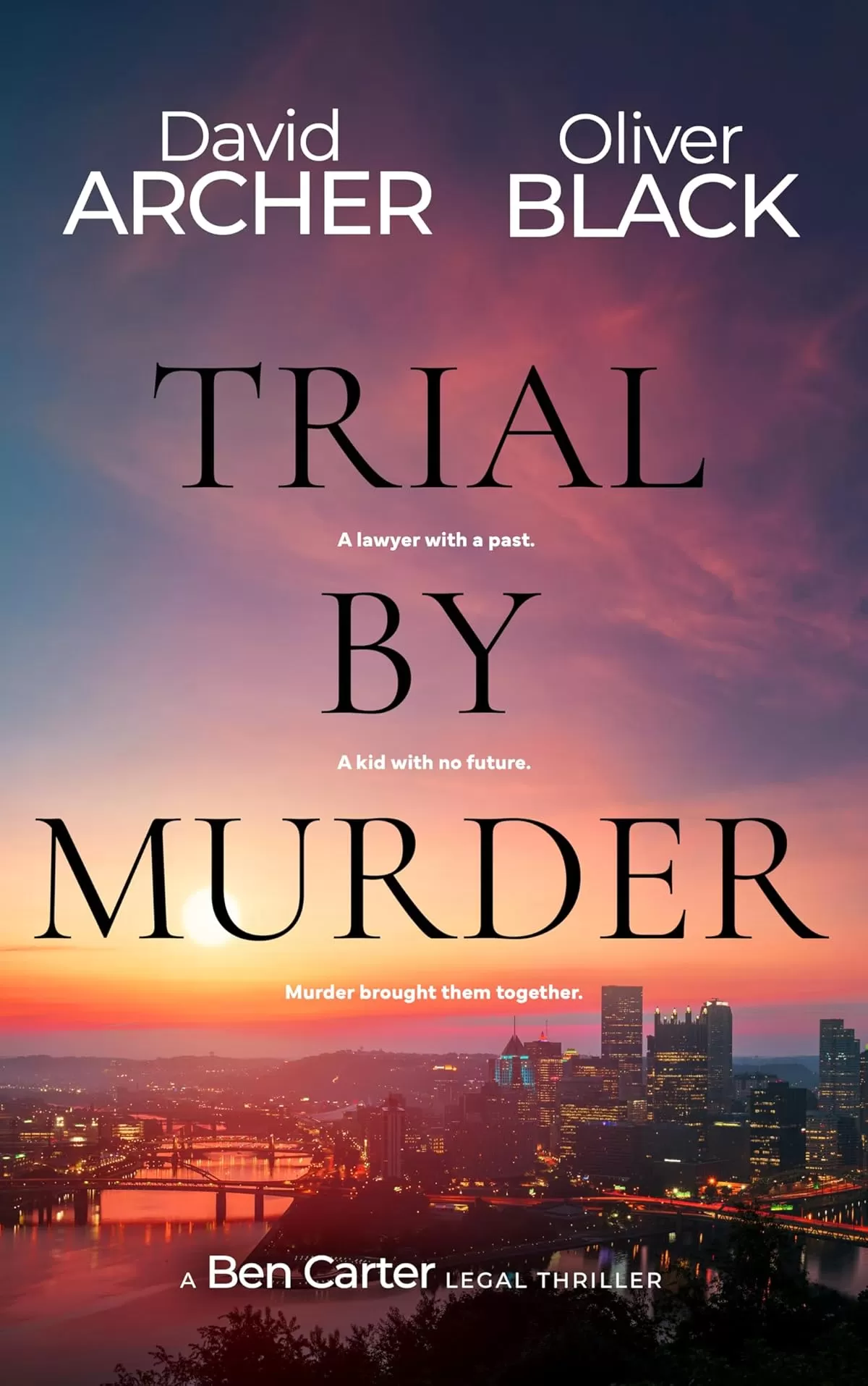 Trial by Murder (Ben Carter #2) by David Archer, Oliver Black