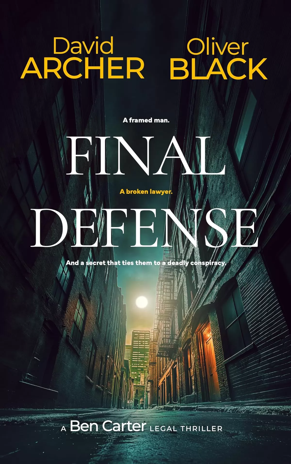 Final Defense (Ben Carter #4) by David Archer, Oliver Black