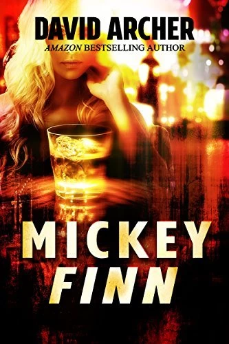 Mickey Finn (Frank & Ernest Files #3) by David Archer