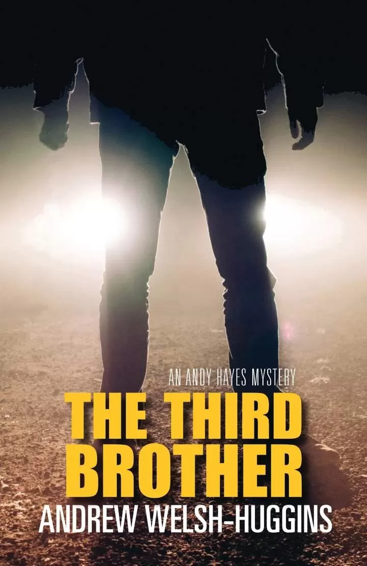 The Third Brother (Andy Hayes Mysteries #5) by Andrew Welsh-Huggins