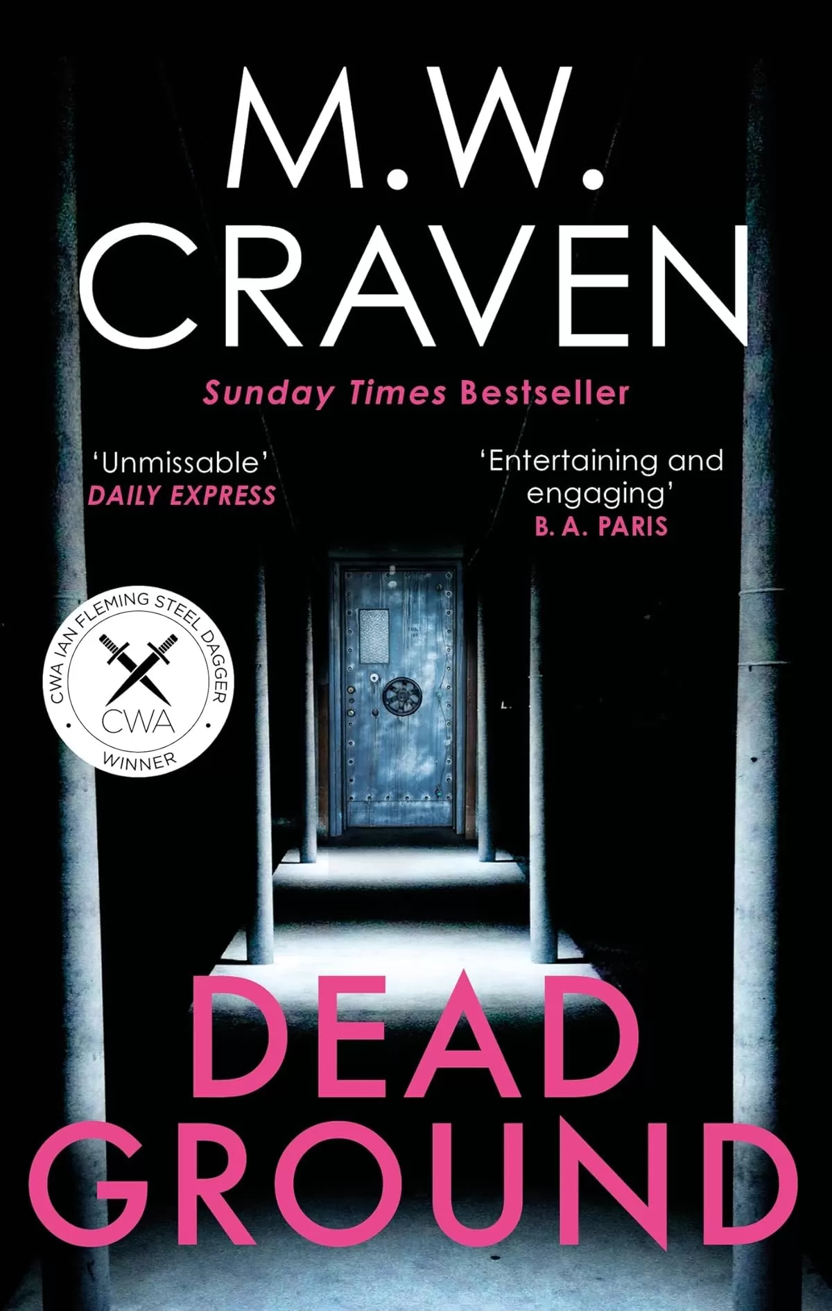 Dead Ground (Washington Poe #4) by M. W. Craven