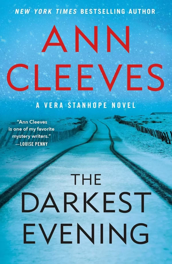 The Darkest Evening (Vera Stanhope #9) by Ann Cleeves