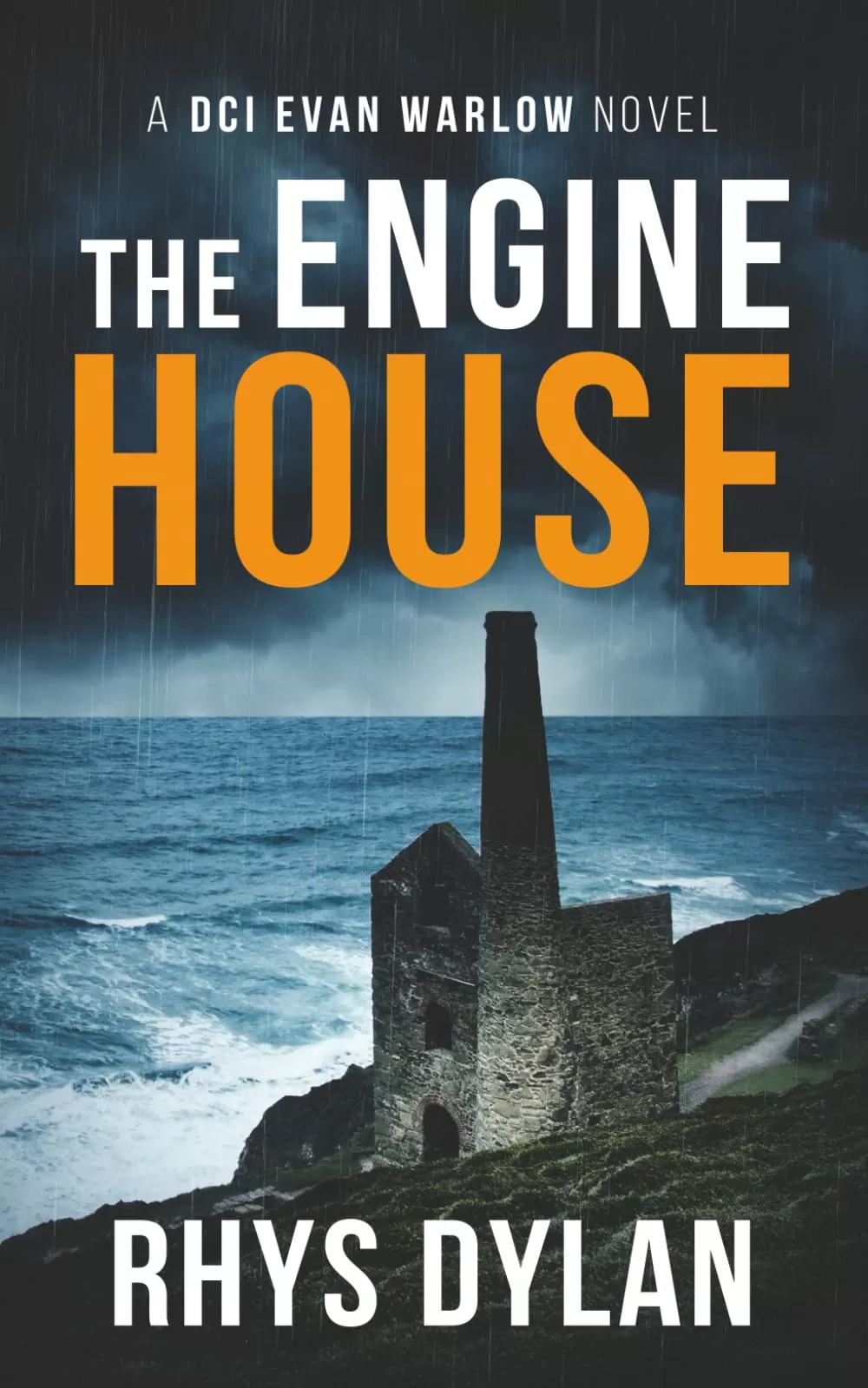 The Engine House (DCI Evan Warlow Crime Thriller #1) by Rhys Dylan