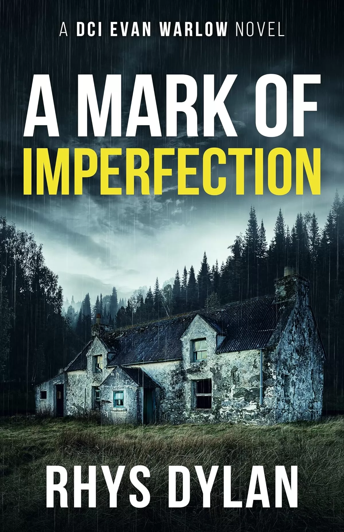A Mark Of Imperfection (DCI Evan Warlow Crime Thriller #6) by Rhys Dylan