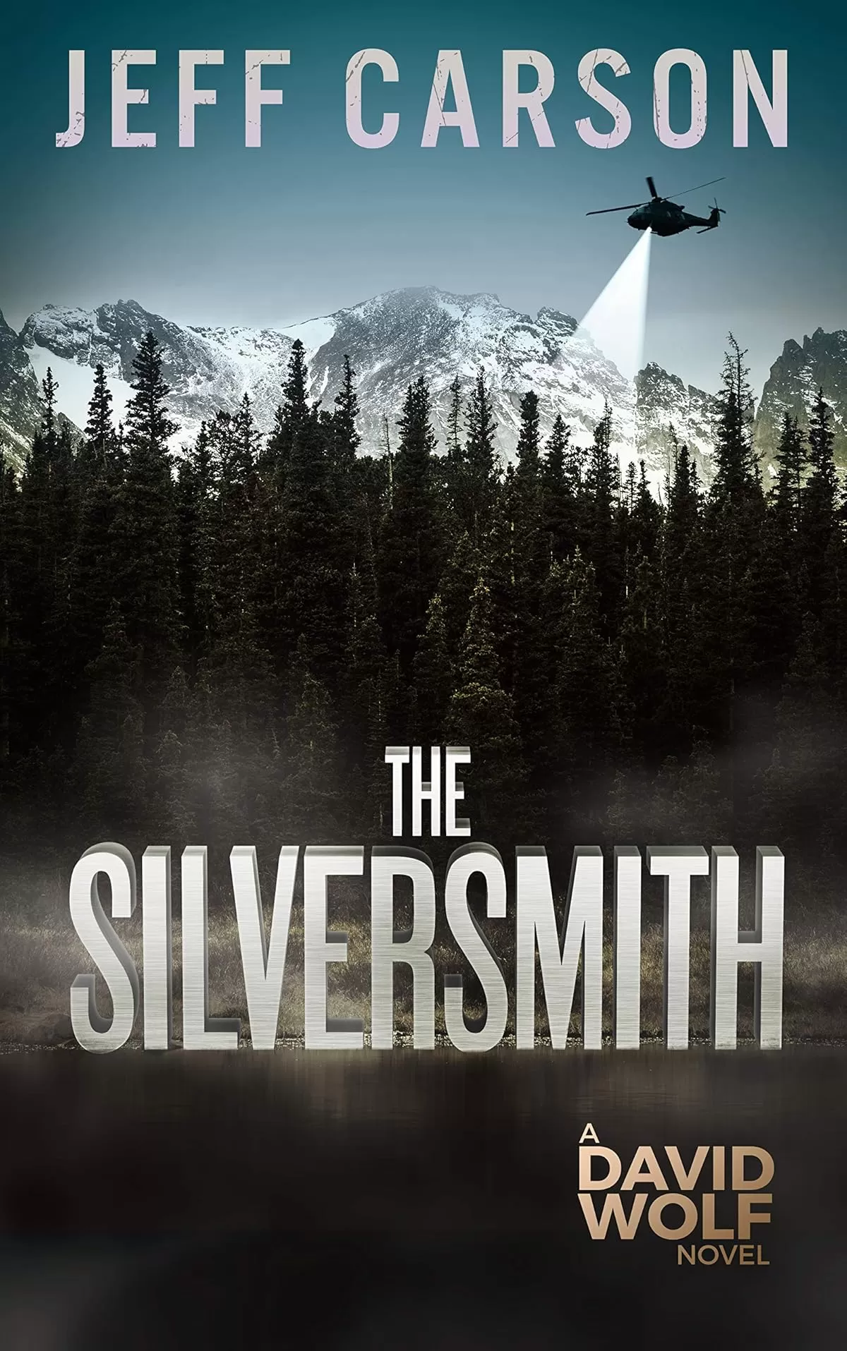 The Silversmith (David Wolf Mystery Thriller Series #2) by Jeff Carson