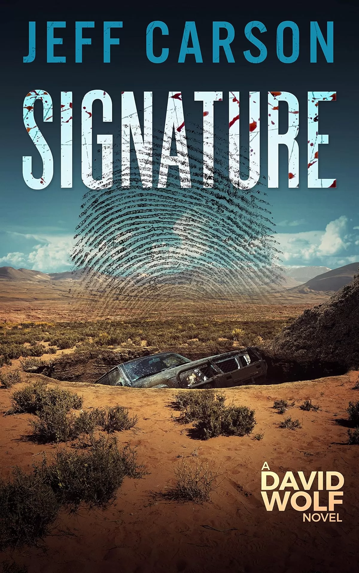 Signature (David Wolf Mystery Thriller Series #9) by Jeff Carson