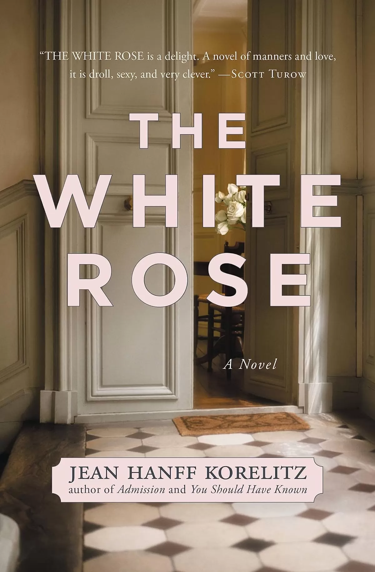 White Rose by Jean Hanff Korelitz