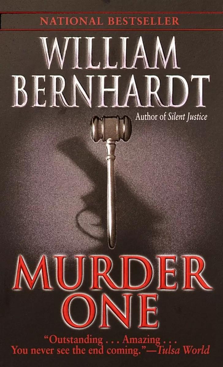 Murder One (Ben Kincaid #10) by William Bernhardt