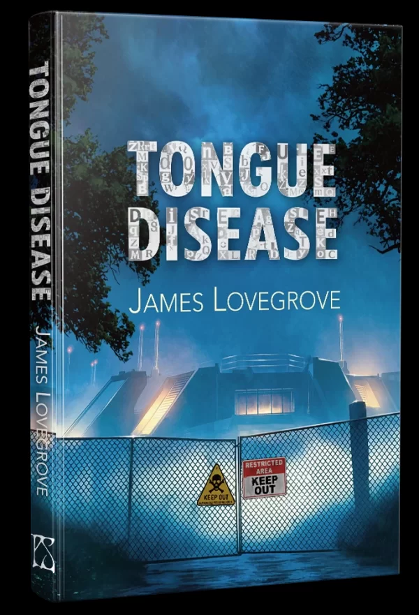 Tongue Disease by James Lovegrove