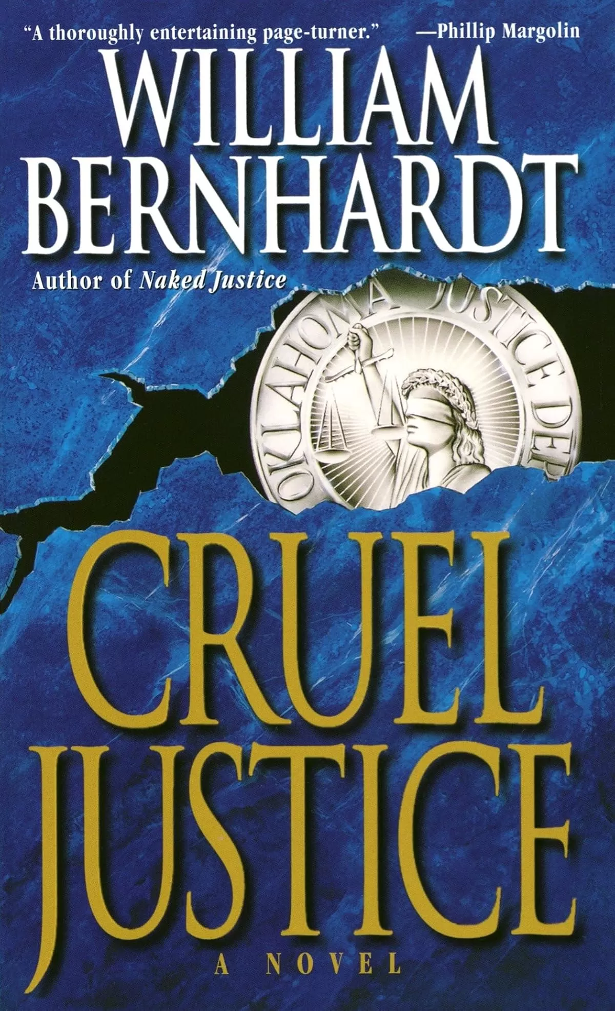 Cruel Justice (Ben Kincaid #5) by William Bernhardt