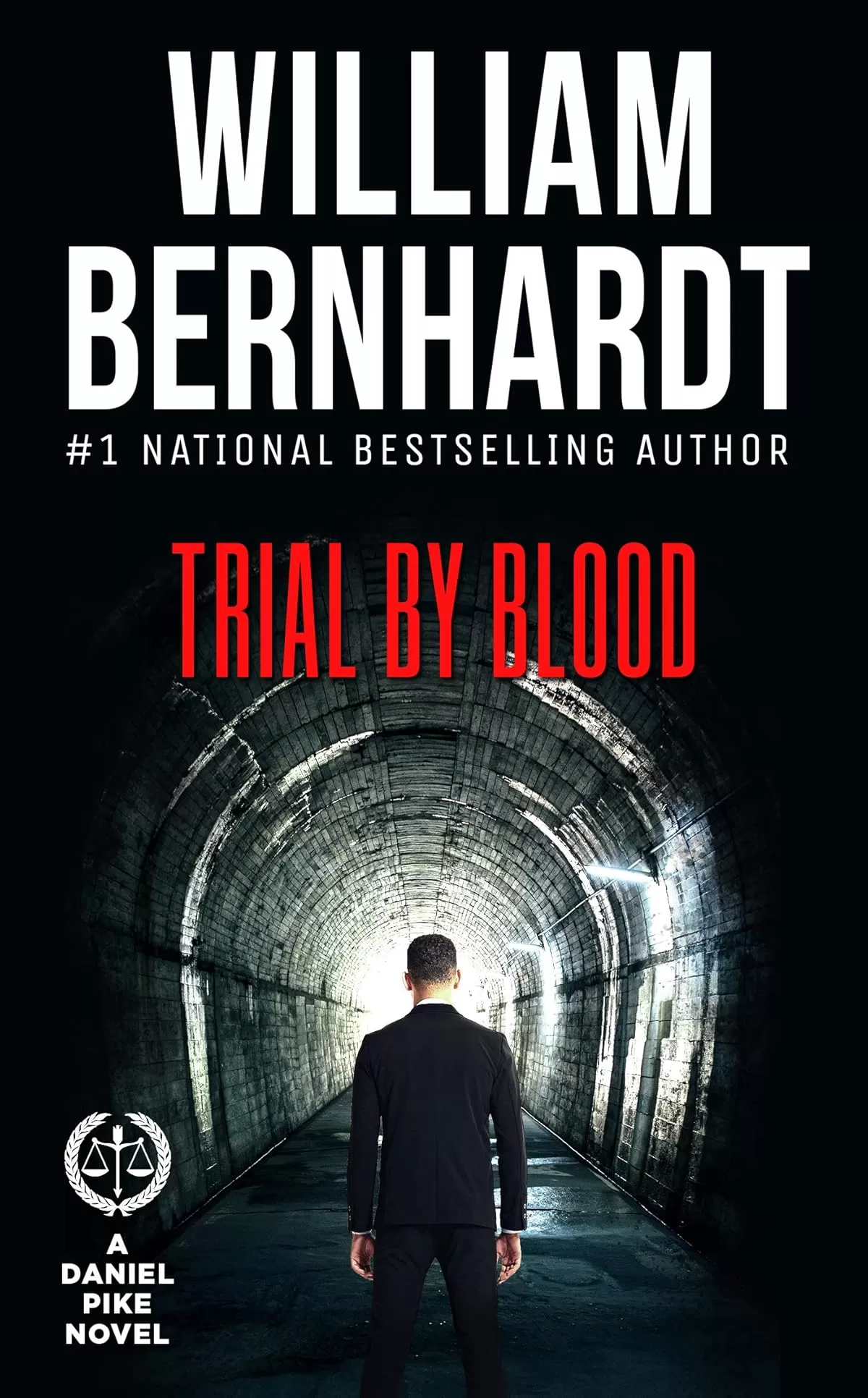 Trial by Blood (Daniel Pike Legal Thriller Series #3) by William Bernhardt