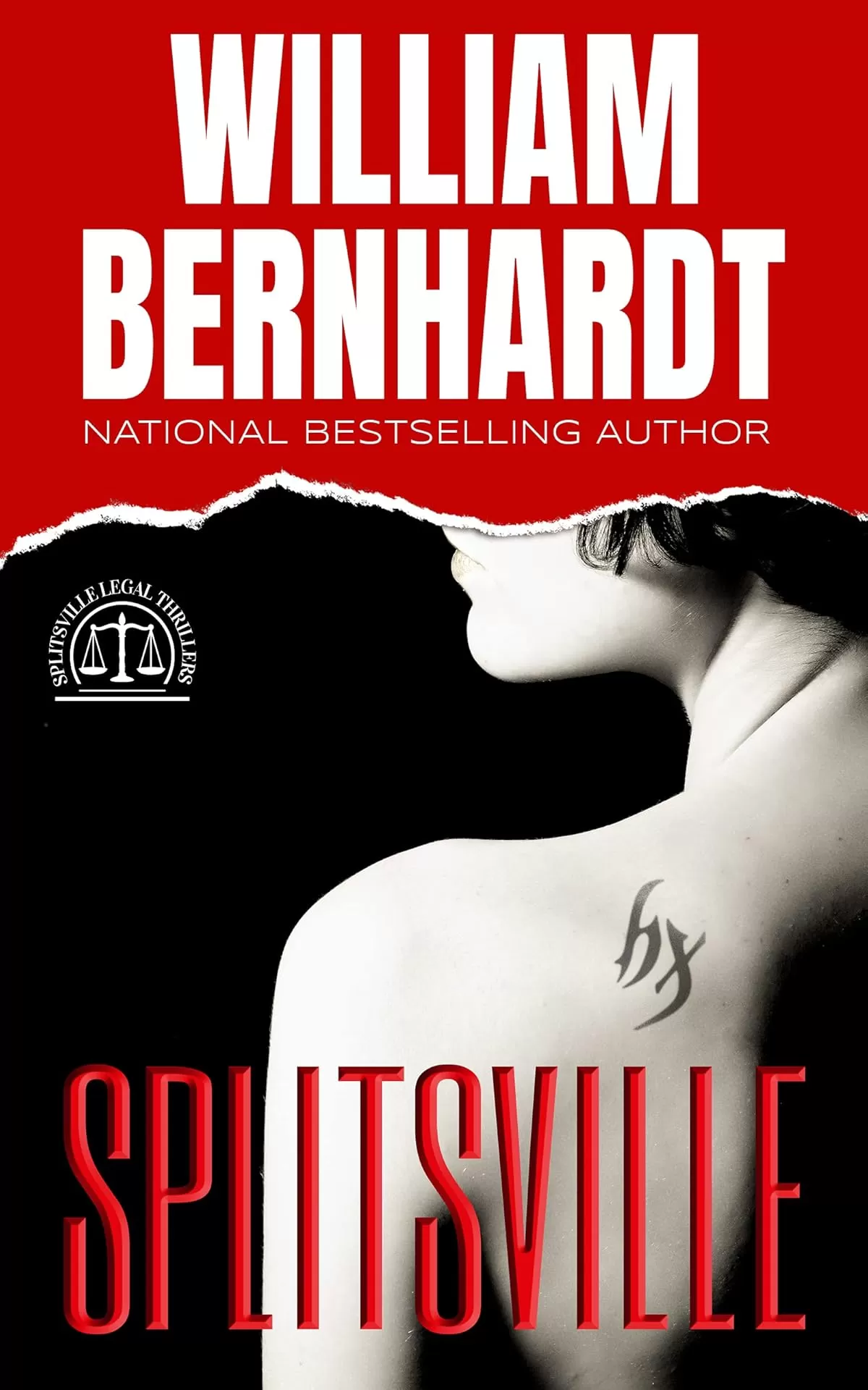Splitsville (Splitsville Legal Thriller Series #1) by William Bernhardt