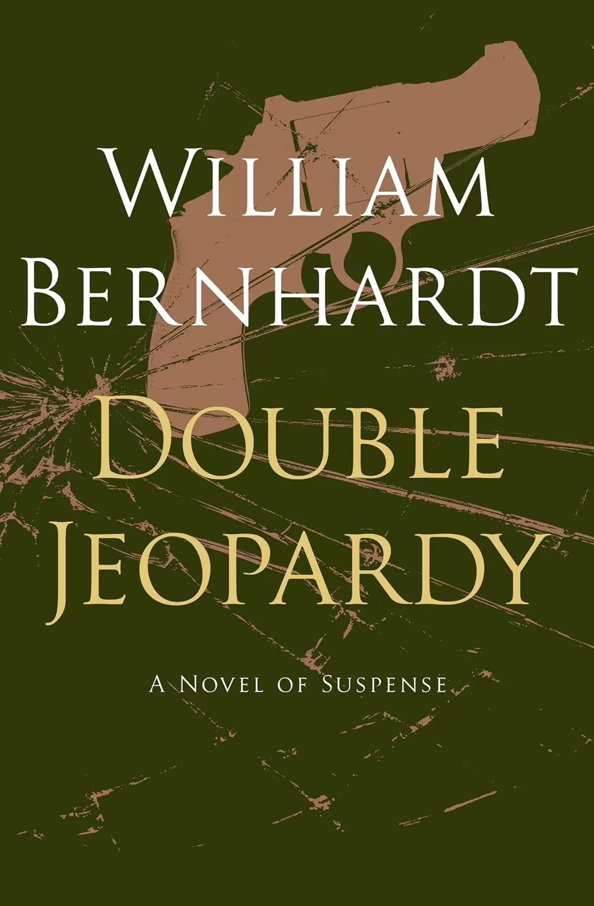 Double Jeopardy by William Bernhardt
