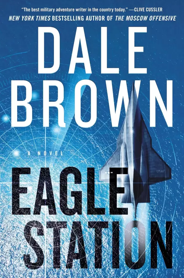 Eagle Station (Brad McLanahan #7) by Dale Brown