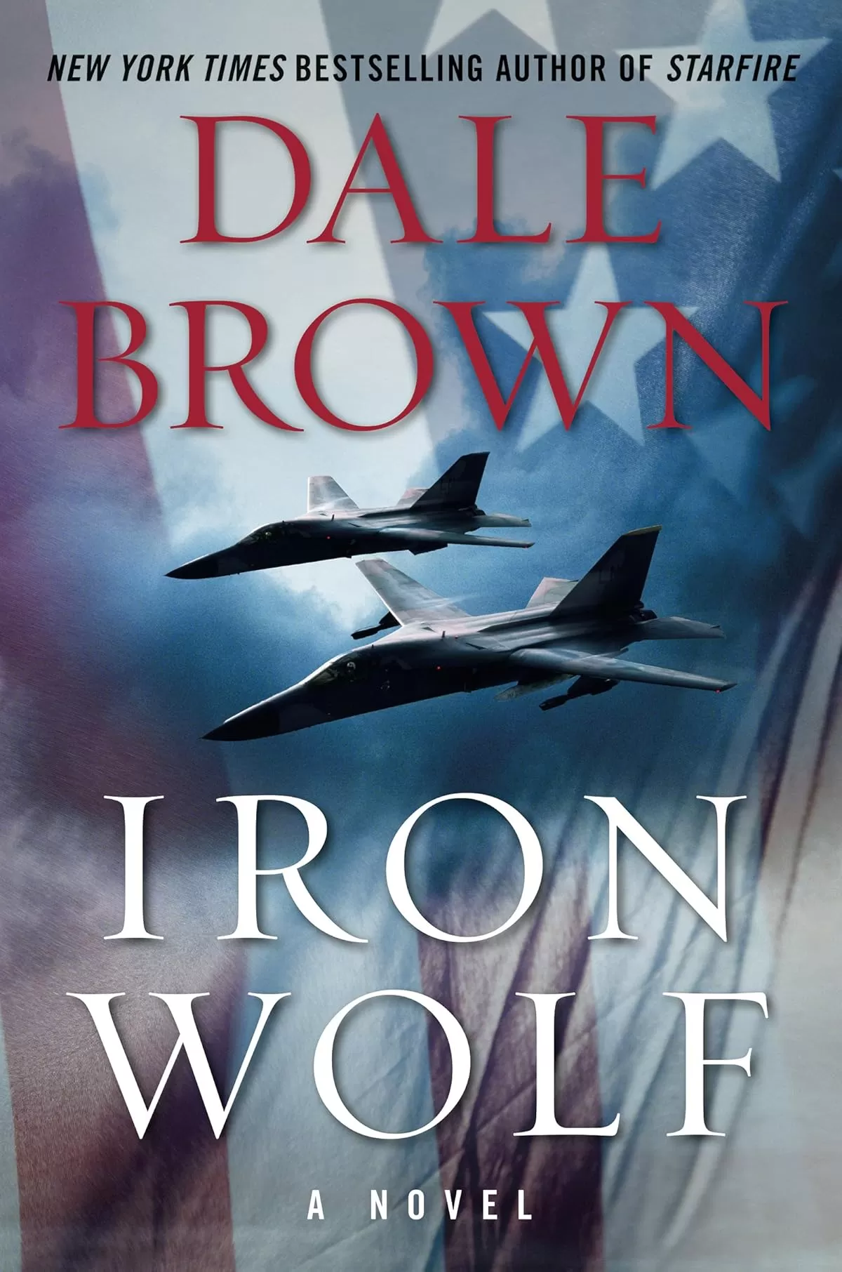 Iron Wolf (Patrick McLanahan #20) by Dale Brown