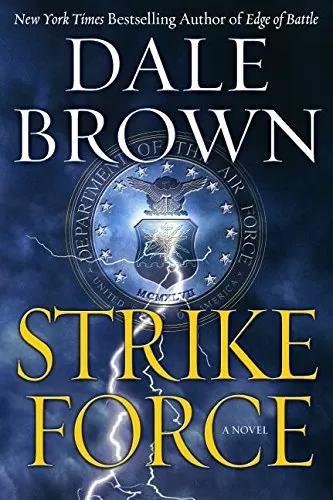 Strike Force (Patrick McLanahan #13) by Dale Brown