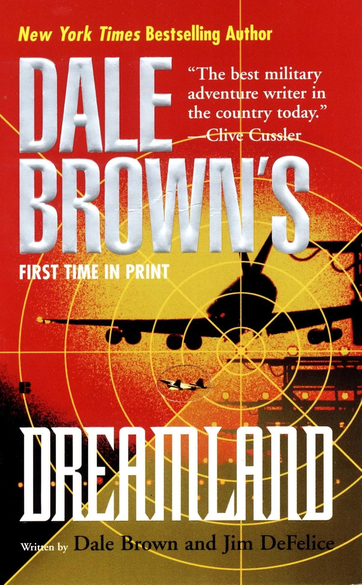 Dreamland (Dreamland Thrillers #1) by Dale Brown, Jim DeFelice
