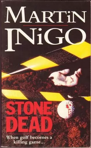 Stone Dead (Dan Hawker #2) by Martin Inigo