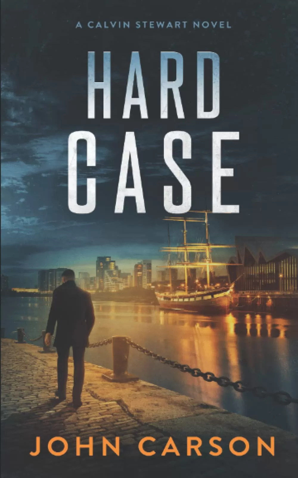 Hard Case (Calvin Stewart #2) by John Carson