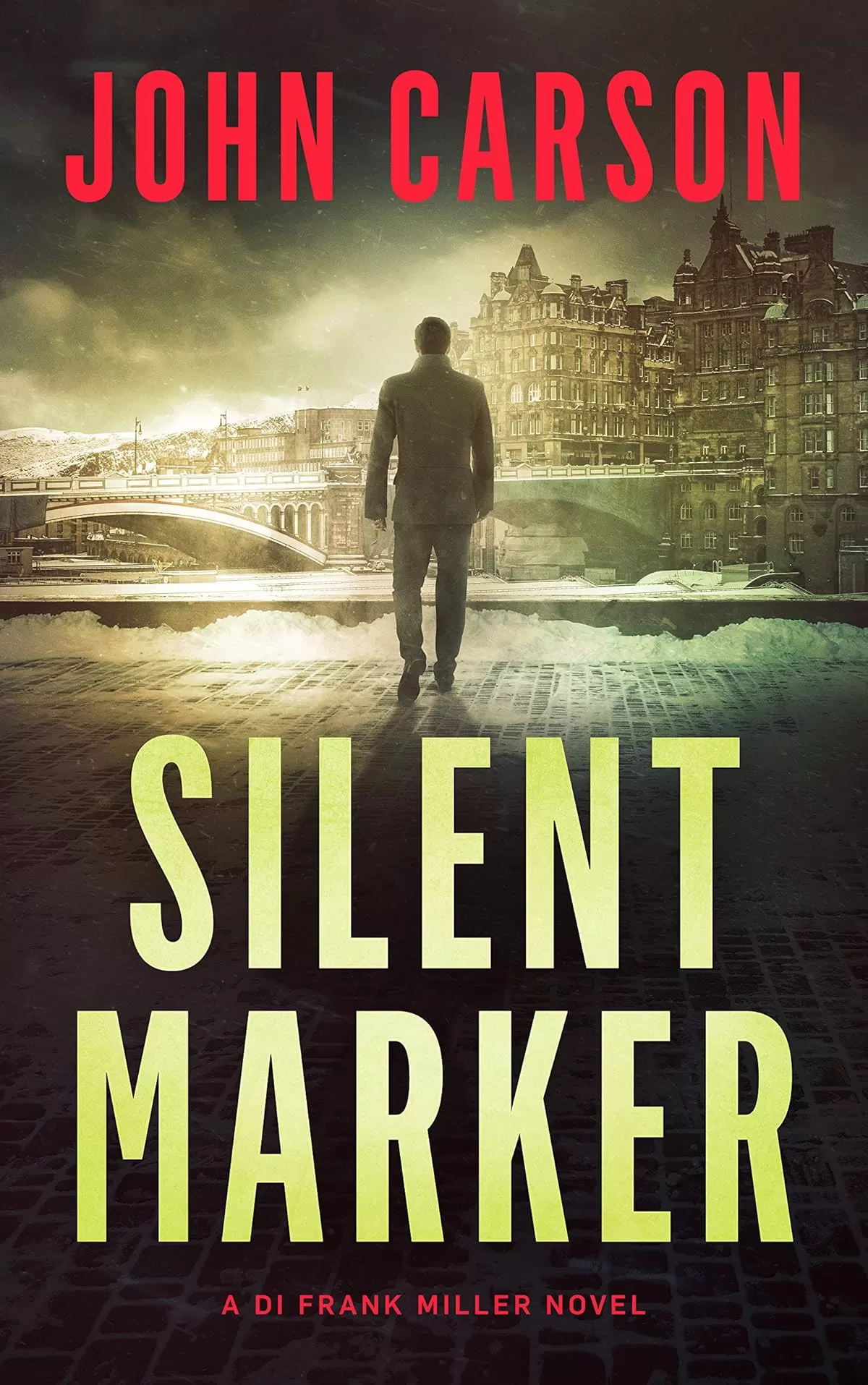 Silent Marker (DI Frank Miller Series #2) by John Carson