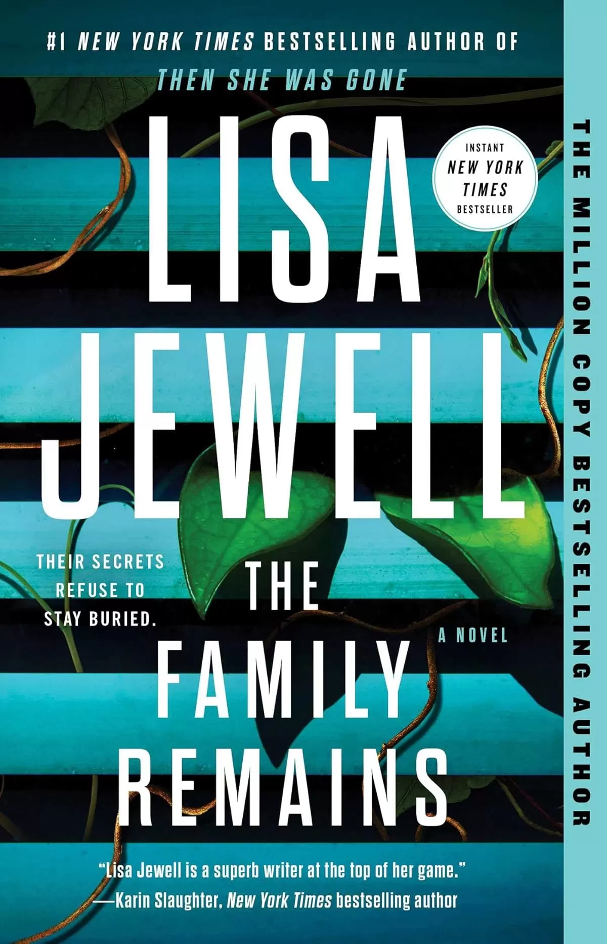 The Family Remains (The Family Upstairs #2) by Lisa Jewell