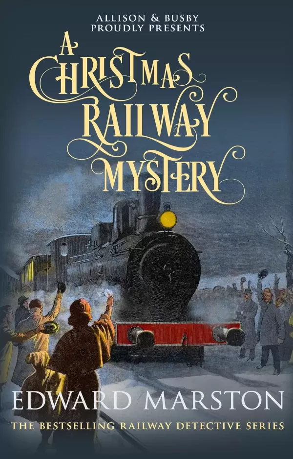 A Christmas Railway Mystery (Railway Detective #16) by Edward Marston
