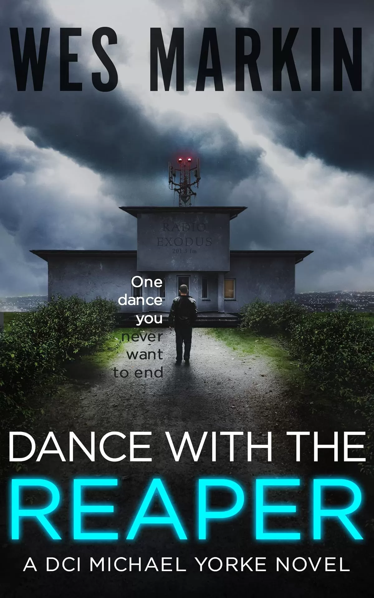 Dance with the Reaper (DCI Michael Yorke Crime Thriller #5) by Wes Markin