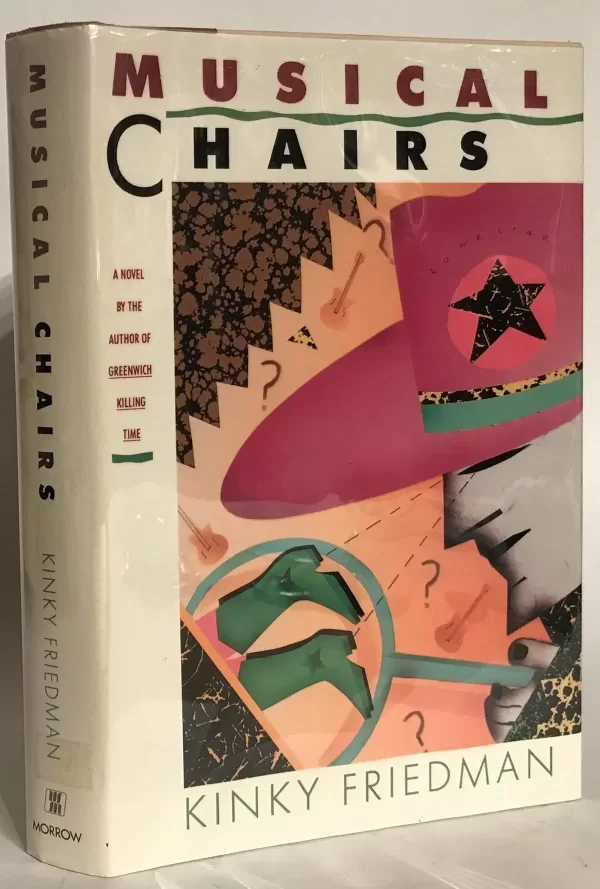 Musical Chairs (Kinky Friedman Mysteries #5) by Kinky Friedman