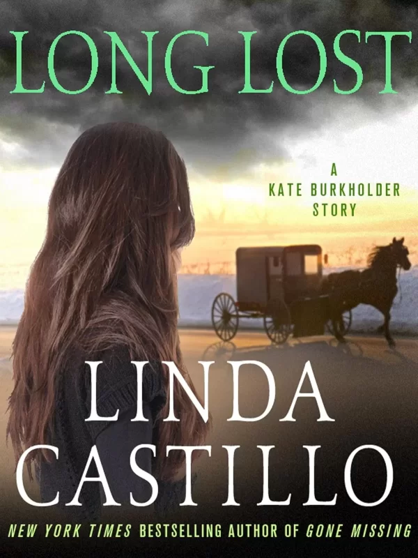 Long Lost (Kate Burkholder #4.5) by Linda Castillo