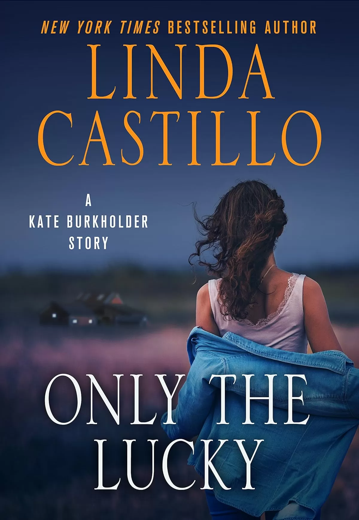 Only the Lucky (Kate Burkholder #8.5) by Linda Castillo