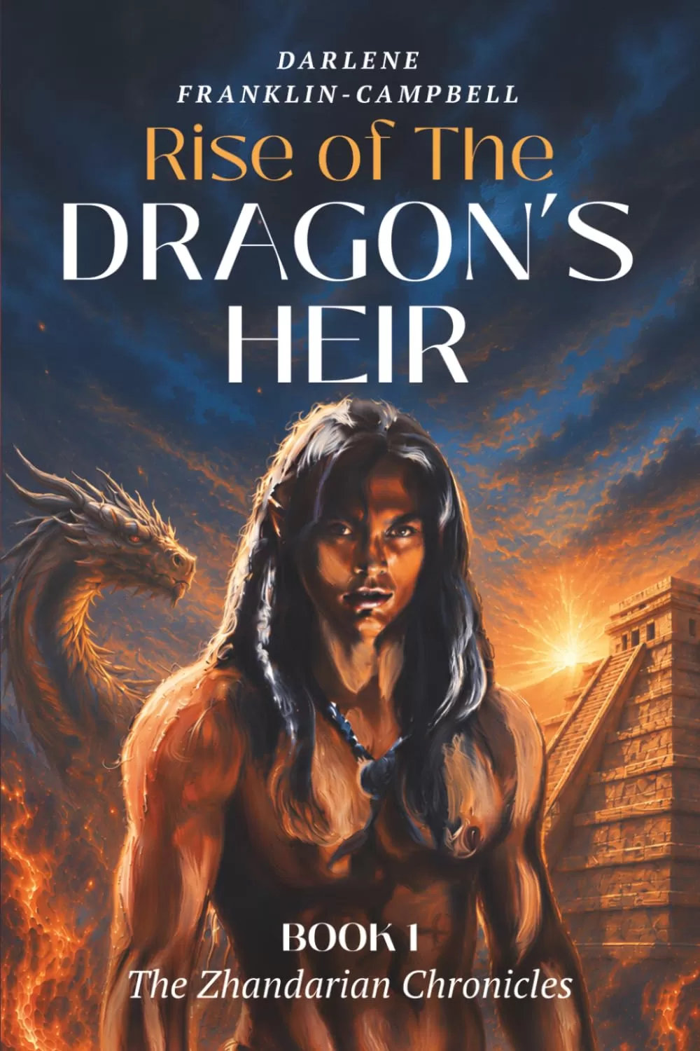 Rise of the Dragon’s Heir (The Zhandarian Chronicles #1) by Darlene Franklin- Campbell