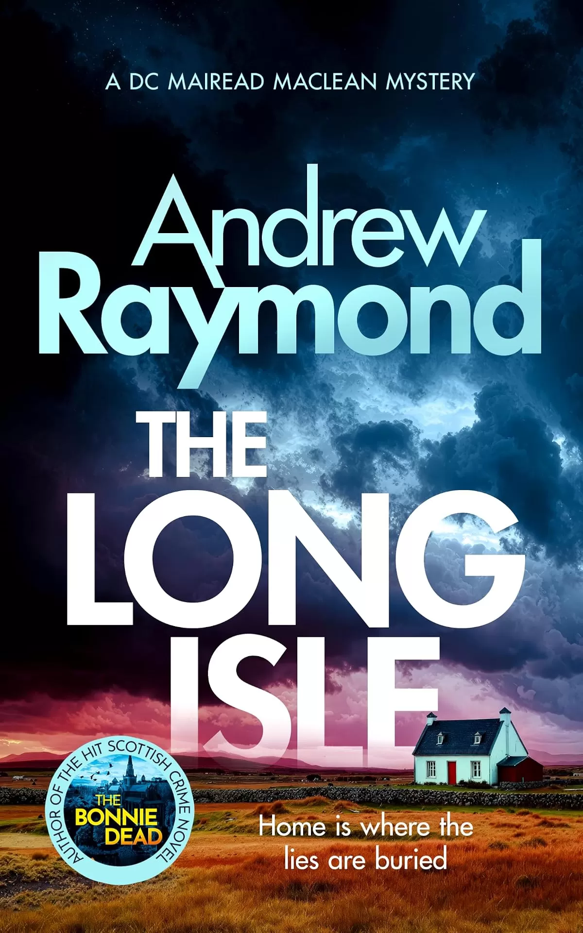 The Long Isle (Mairead Maclean #1) by Andrew Raymond