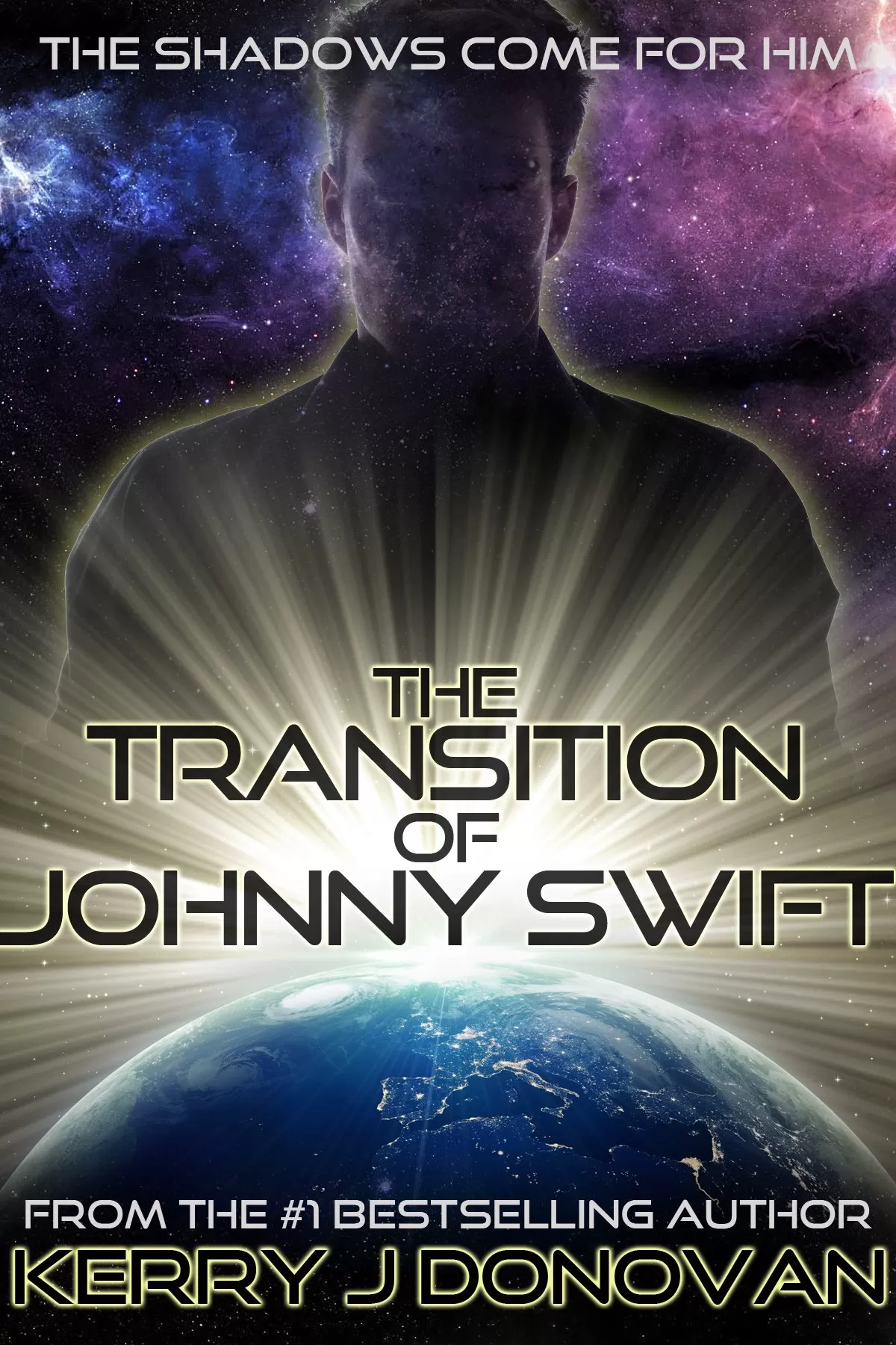 The Transition of Johnny Swift by Kerry J Donovan