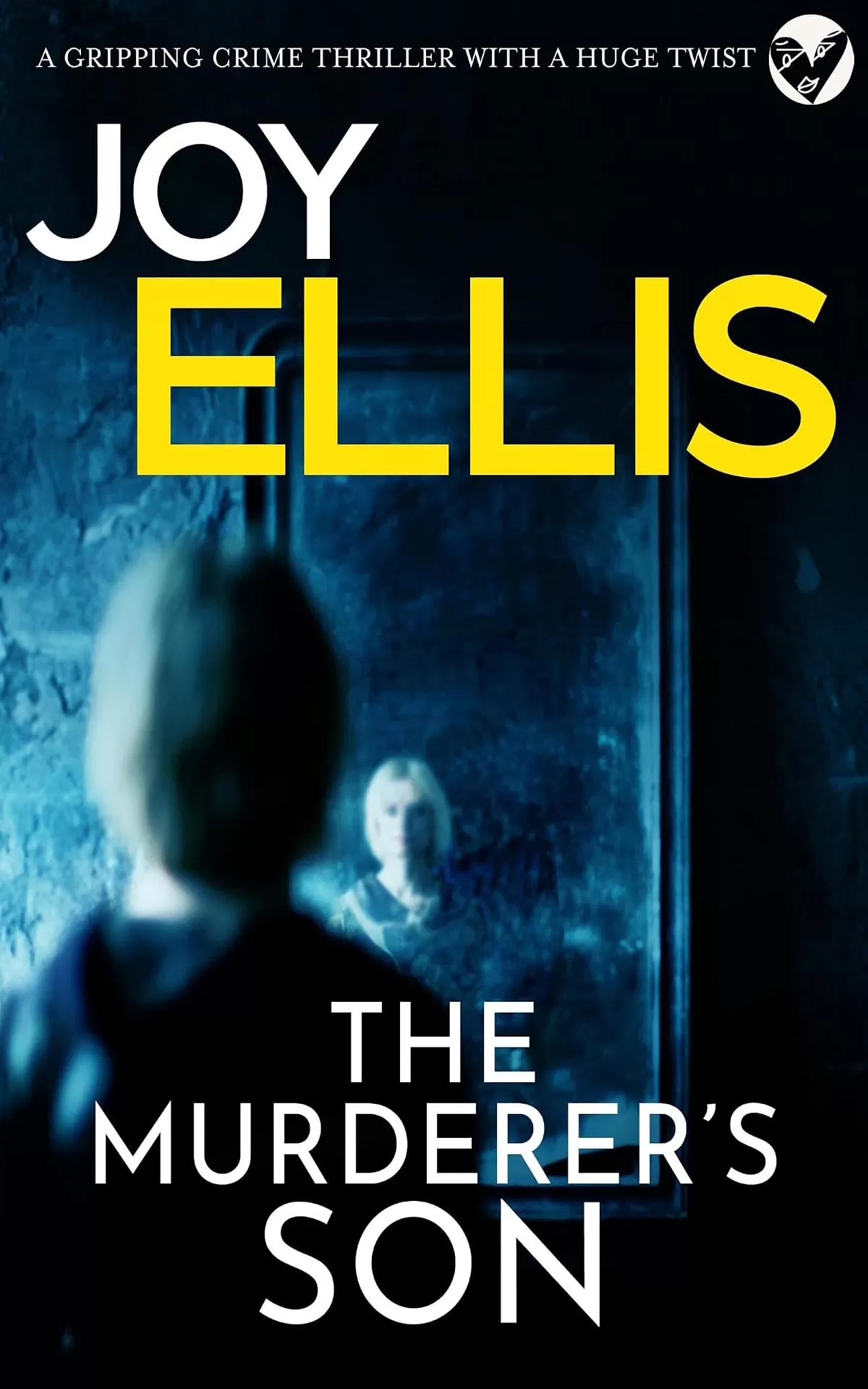 The Murderer’s Son (Jackman and Evans detective mysteries #1) by Joy Ellis