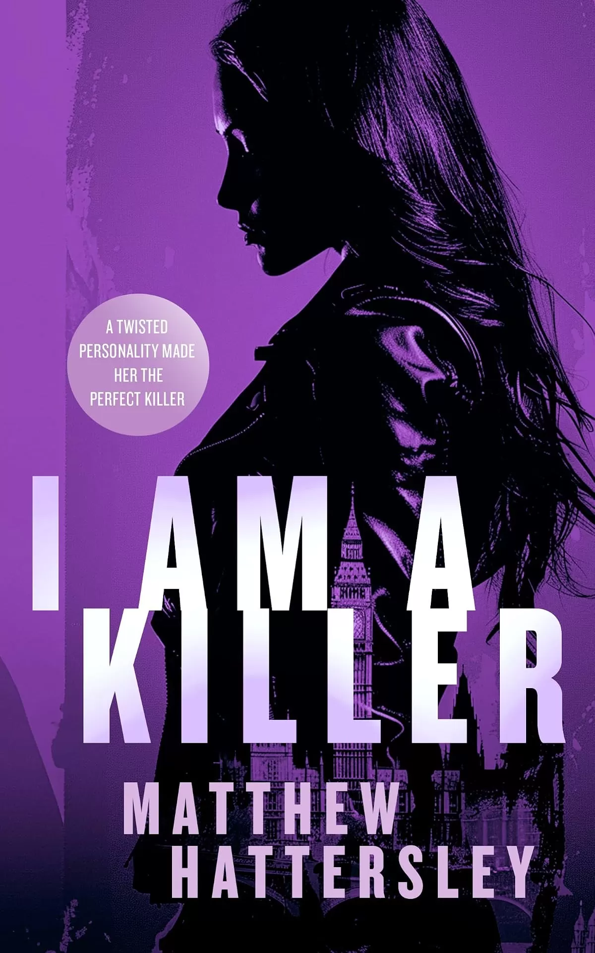 I Am A Killer (Acid Vanilla #7) by Matthew Hattersley
