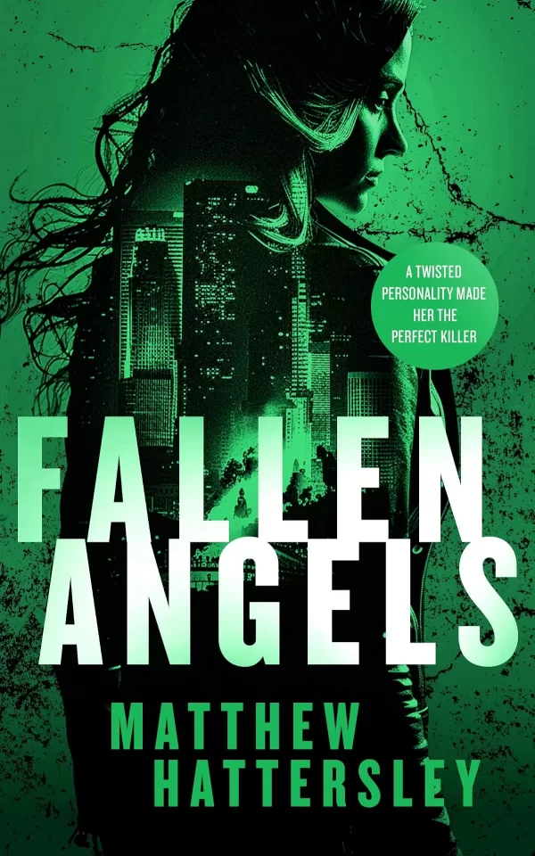 Fallen Angels (Acid Vanilla #9) by Matthew Hattersley