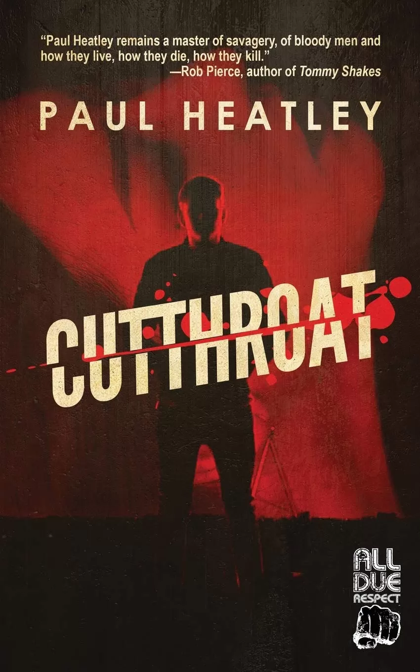 Cutthroat by Paul Heatley