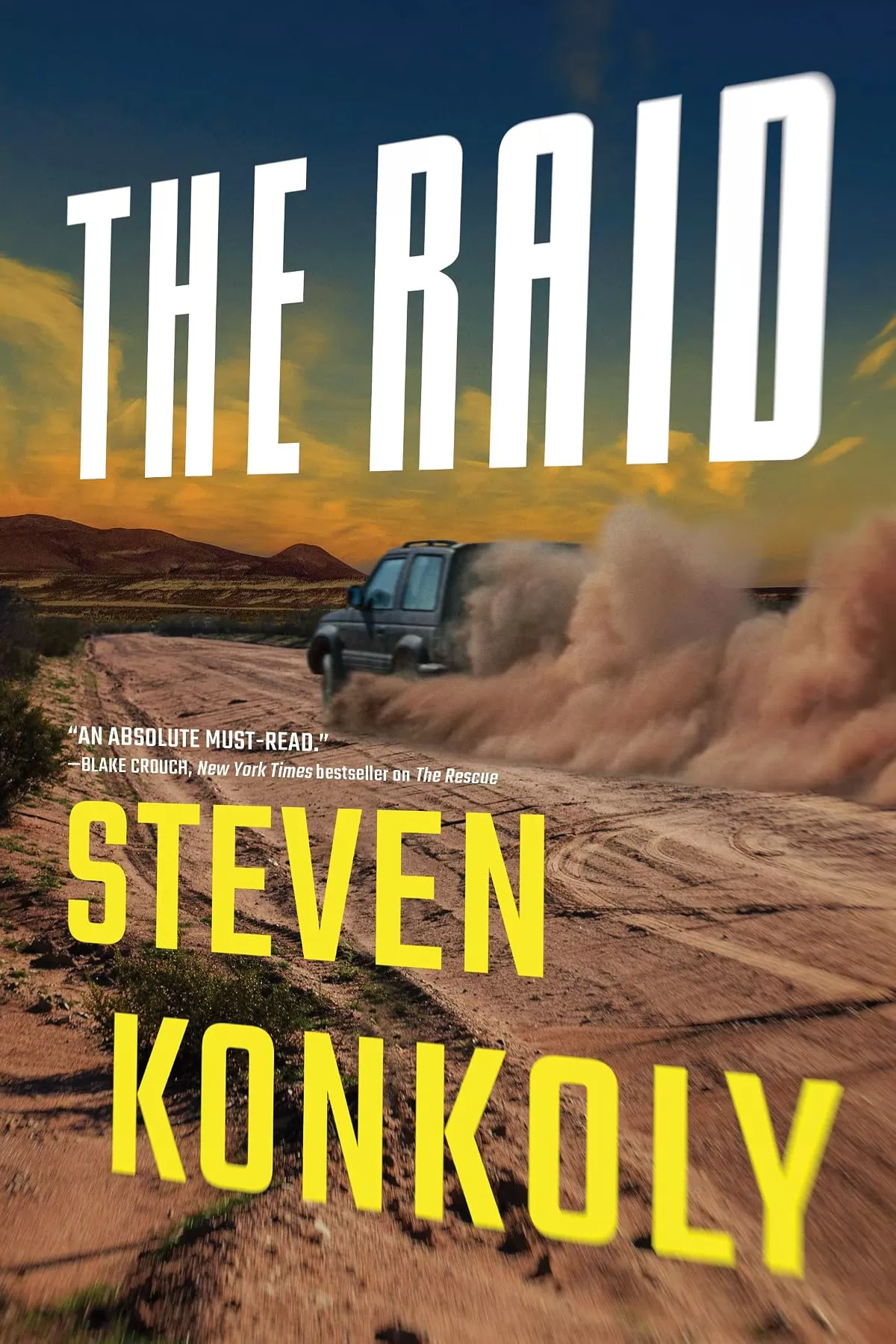 The Raid (Ryan Decker #2) by Steven Konkoly