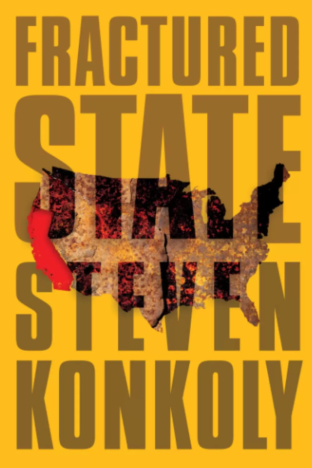 Fractured State (Fractured State #1) by Steven Konkoly