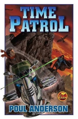 Time Patrol (Time Patrol) by Poul Anderson