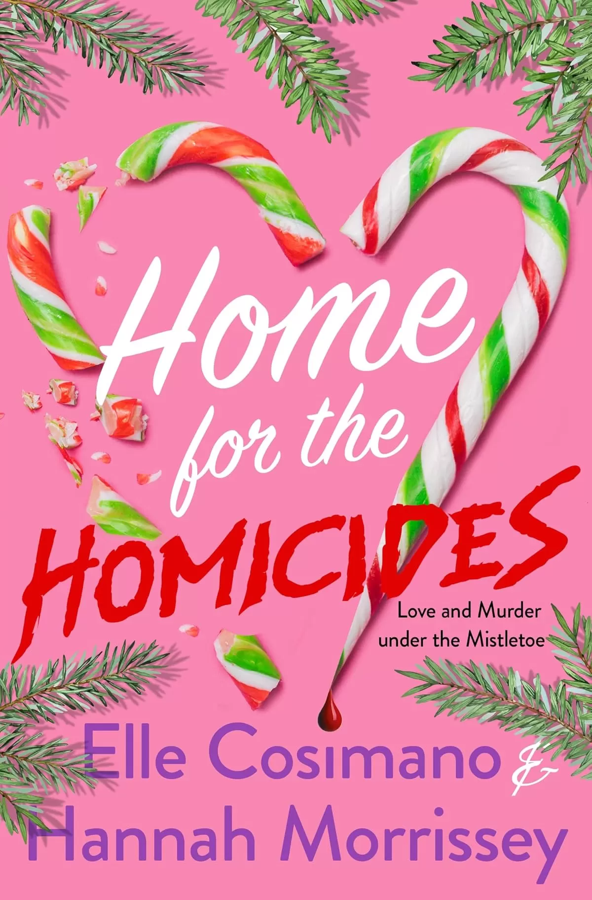 Home for the Homicides: A Holly & Mark Mystery (The Holly & Mark Mystery Series #1) by Elle Cosimano, Hannah Morrissey