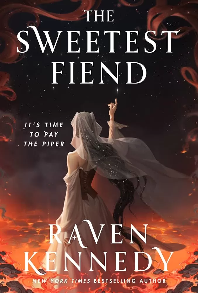 The Sweetest Fiend (Played by the Piper #1) by Raven Kennedy